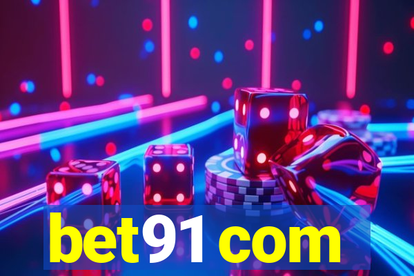 bet91 com